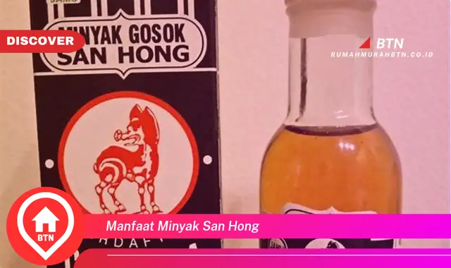 manfaat minyak san hong