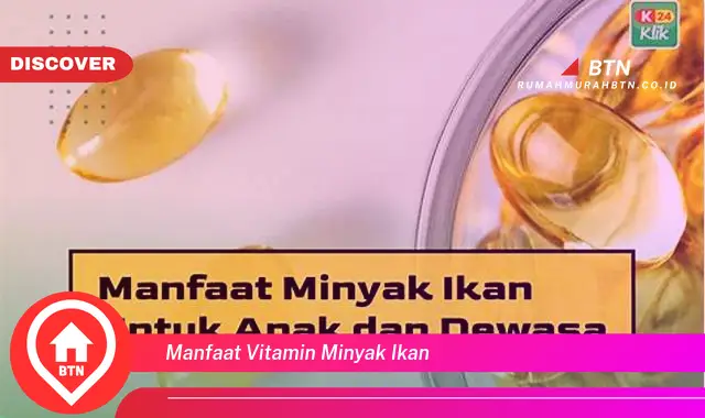 manfaat vitamin minyak ikan