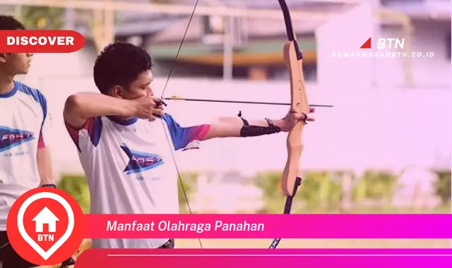 manfaat olahraga panahan