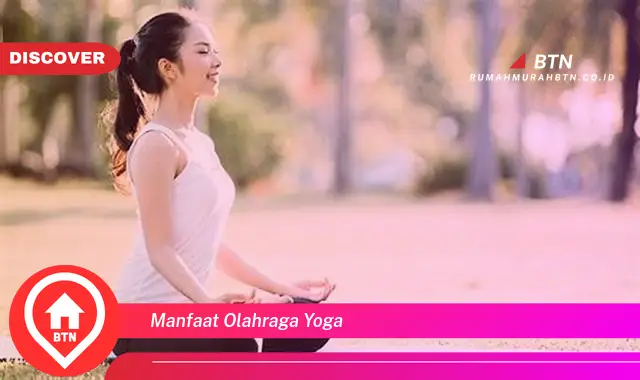 manfaat olahraga yoga