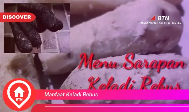 manfaat keladi rebus