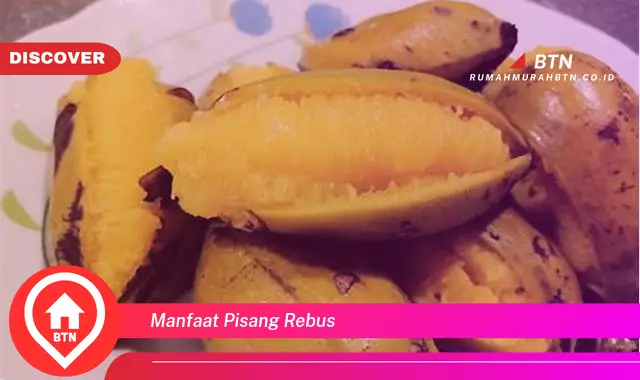 manfaat pisang rebus