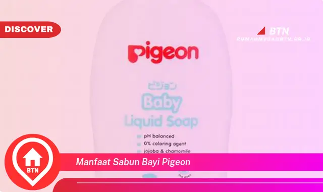 manfaat sabun bayi pigeon