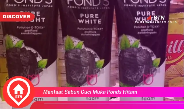 manfaat sabun cuci muka ponds hitam