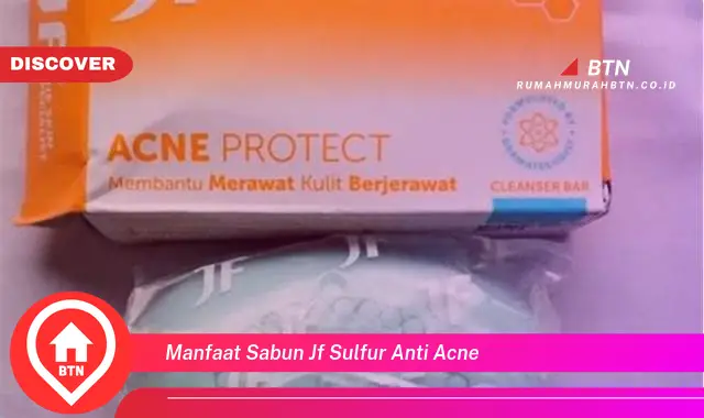 manfaat sabun jf sulfur anti acne