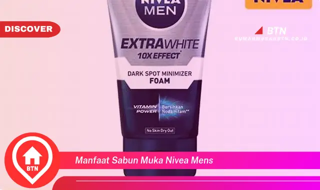 manfaat sabun muka nivea mens