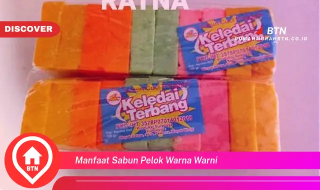 manfaat sabun pelok warna warni