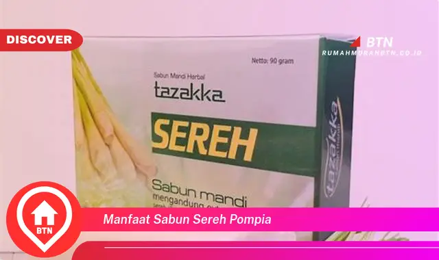 manfaat sabun sereh pompia