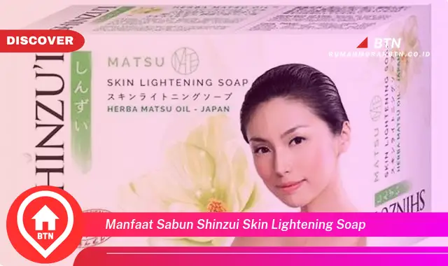 manfaat sabun shinzui skin lightening soap