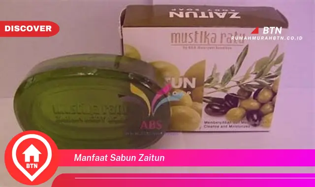 manfaat sabun zaitun