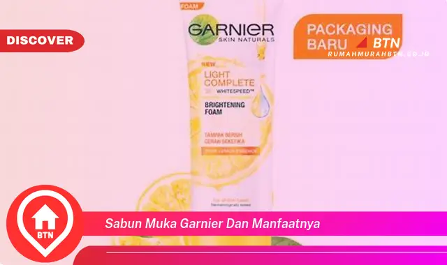 sabun muka garnier dan manfaatnya