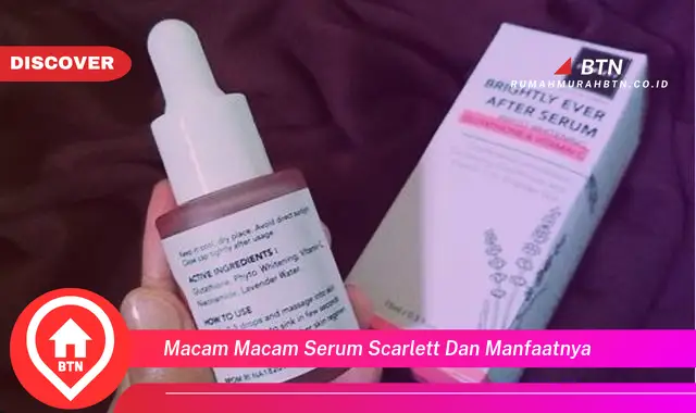 macam macam serum scarlett dan manfaatnya