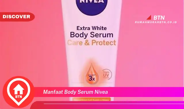 manfaat body serum nivea