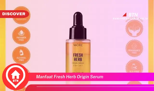 manfaat fresh herb origin serum