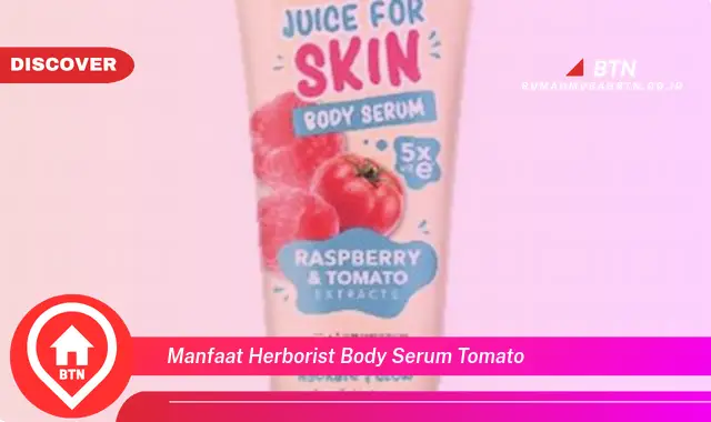 manfaat herborist body serum tomato