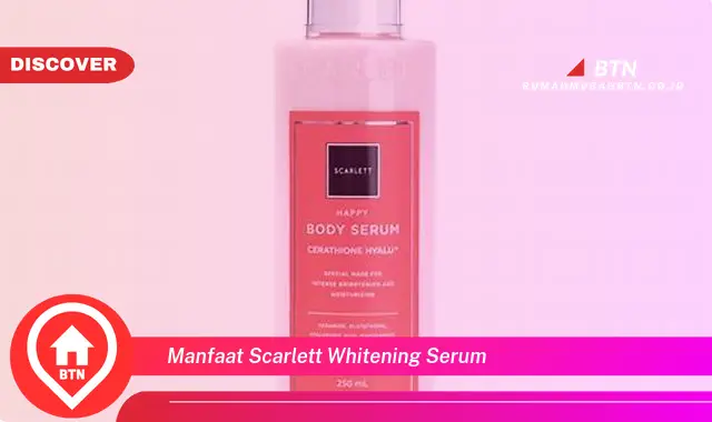 manfaat scarlett whitening serum