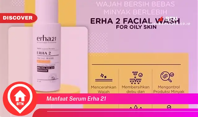 manfaat serum erha 21