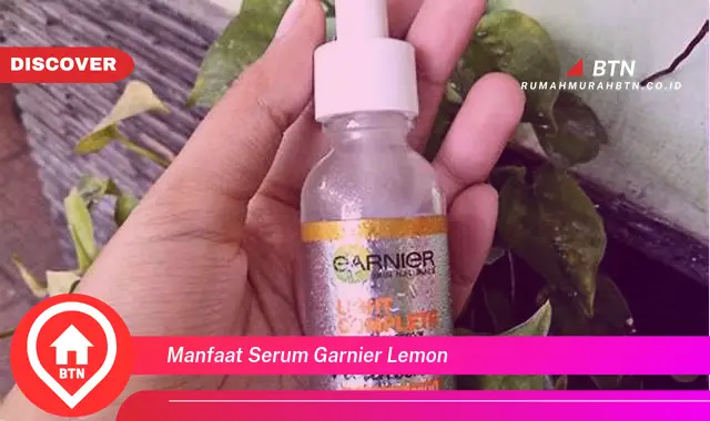 manfaat serum garnier lemon