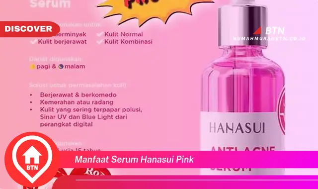 manfaat serum hanasui pink