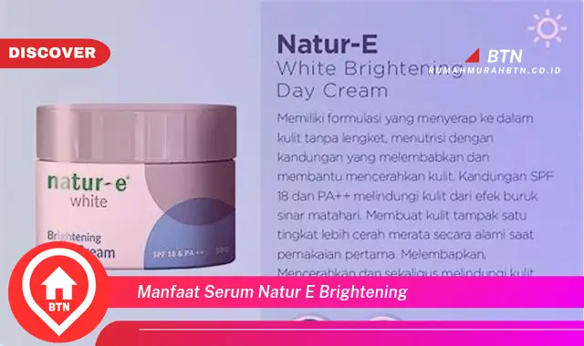 manfaat serum natur e brightening