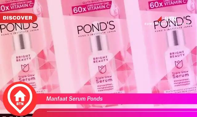 manfaat serum ponds