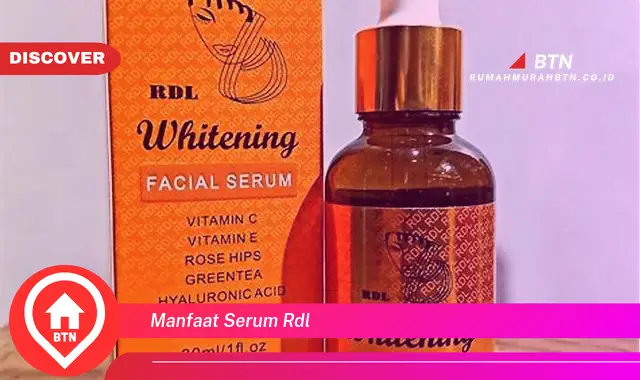 manfaat serum rdl