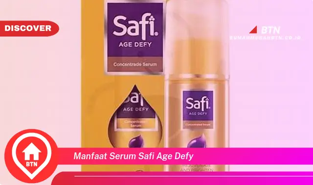 manfaat serum safi age defy