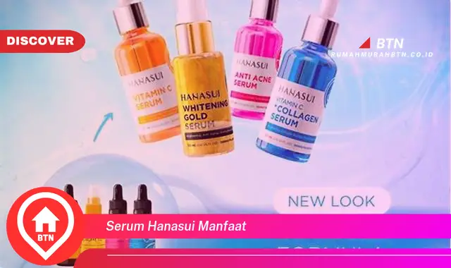 serum hanasui manfaat