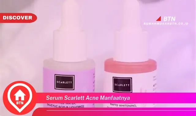 serum scarlett acne manfaatnya