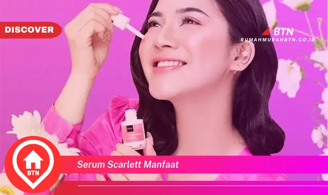 serum scarlett manfaat