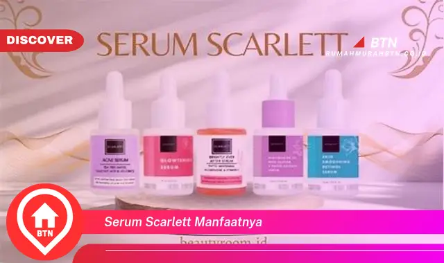 serum scarlett manfaatnya