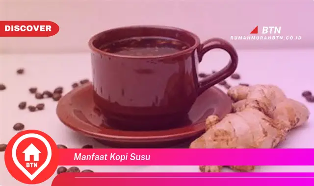 manfaat kopi susu