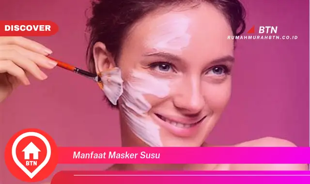 manfaat masker susu