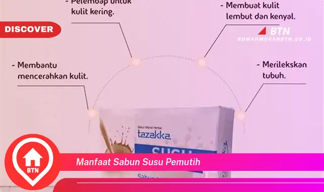 manfaat sabun susu pemutih