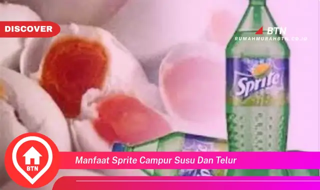 manfaat sprite campur susu dan telur