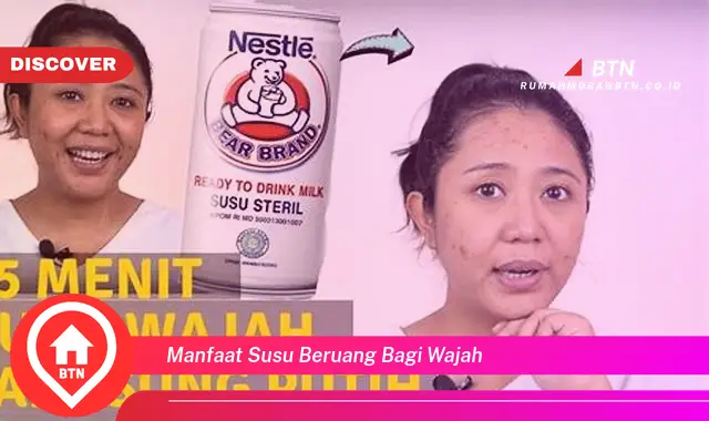 manfaat susu beruang bagi wajah