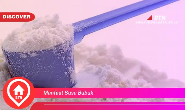 manfaat susu bubuk