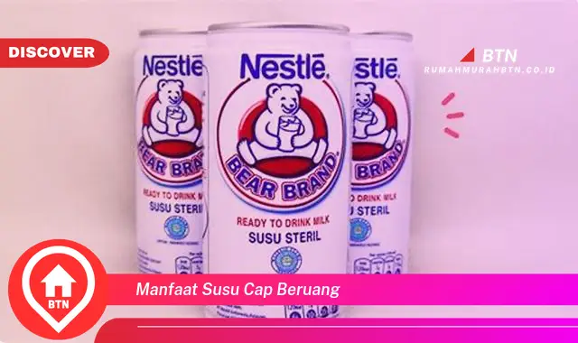 manfaat susu cap beruang