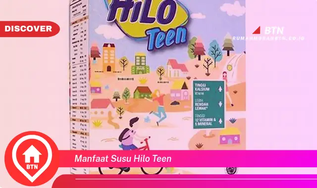 manfaat susu hilo teen