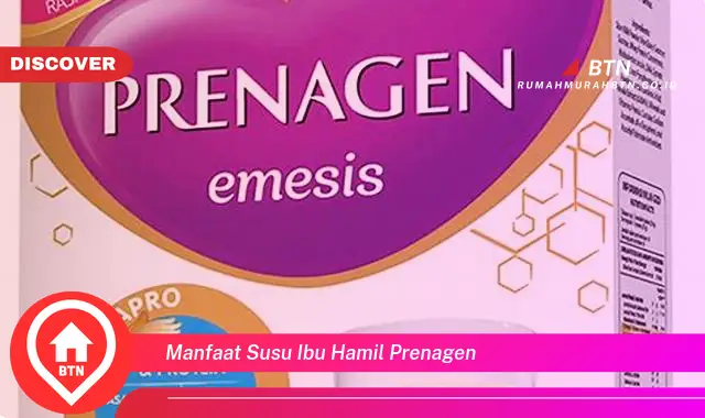 manfaat susu ibu hamil prenagen