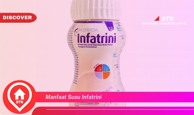 manfaat susu infatrini