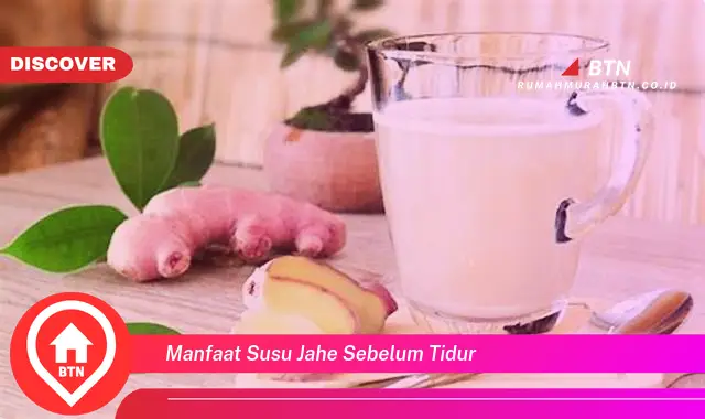 manfaat susu jahe sebelum tidur