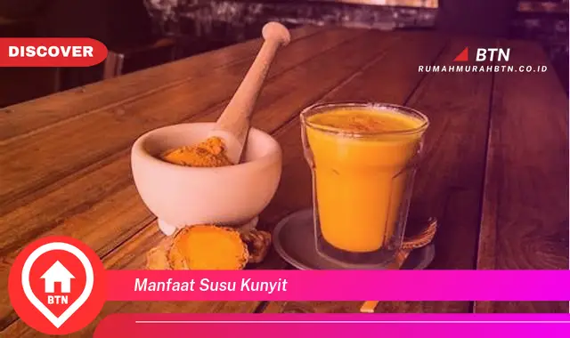 manfaat susu kunyit