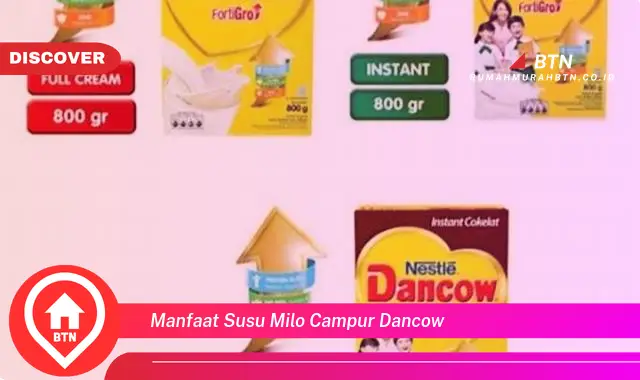 manfaat susu milo campur dancow