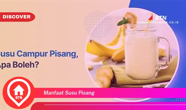 manfaat susu pisang