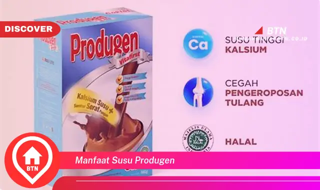 manfaat susu produgen