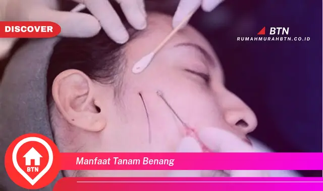 manfaat tanam benang