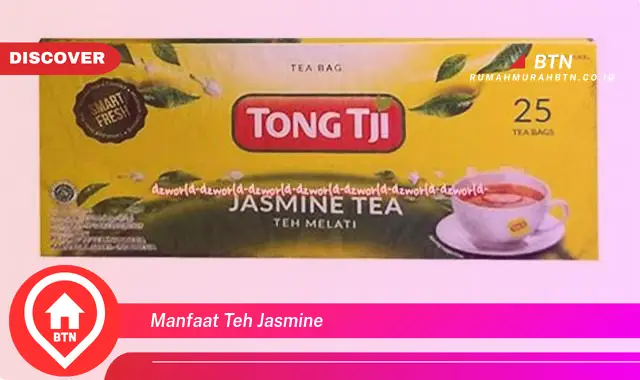 manfaat teh jasmine