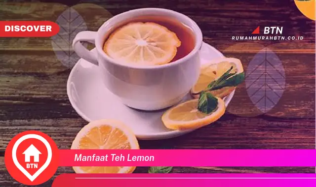 manfaat teh lemon