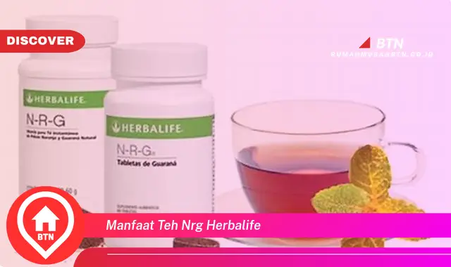 manfaat teh nrg herbalife